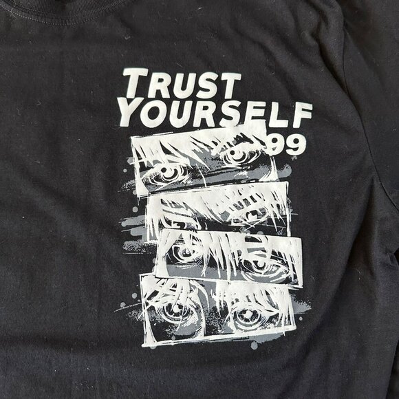 Trust Yourself Graphic Tee - Anime Eyes Design "Trust Yourself 99" - GSTR - 2XL - Picture 2 of 6